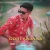 Gori Aajana